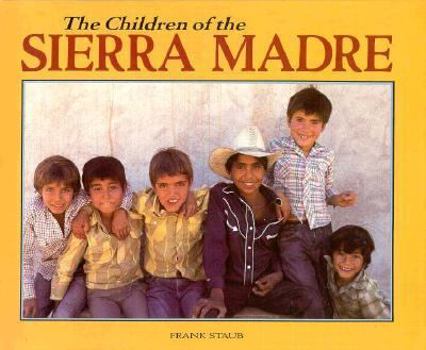 Hardcover The Children of the Sierra Madre Book