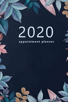 2020 Appointment Planner: Hourly agenda. Monthly and Weekly planner. Week on 2 pages. Square layout. Schedule, arrange, plan events. Monday start ... design, flowers in circle. Soft matte cover).