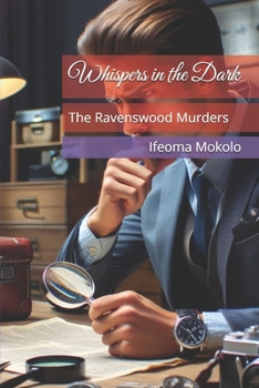 Whispers in the Dark: The Ravenswood Murders
