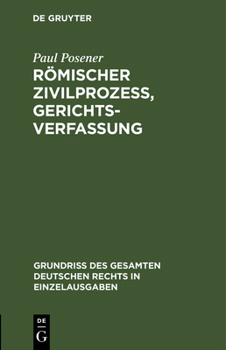 Hardcover Römischer Zivilprozeß, Gerichtsverfassung [German] Book