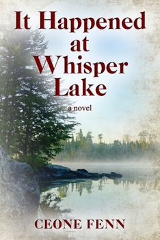 Paperback It Happened at Whisper Lake Book