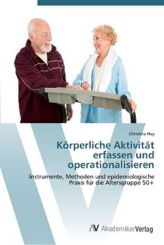 Paperback Körperliche Aktivität erfassen und operationalisieren [German] Book