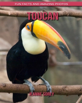 Paperback Toucan: Fun Facts and Amazing Photos Book