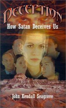 Paperback Deception: How Satan Deceives Us Book