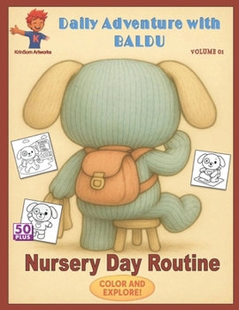 Paperback Daily Adventure with BALDU: Nursery Day Routine Book