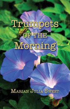 Paperback Trumpets of the Morning Book