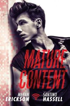 Mature Content - Book #4 of the Cyberlove