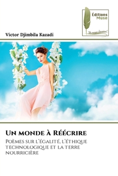 Paperback Un monde à Réécrire [French] Book