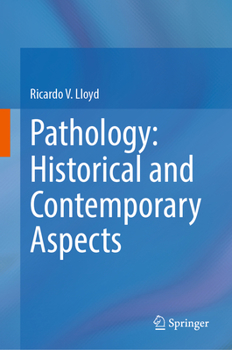 Hardcover Pathology: Historical and Contemporary Aspects Book