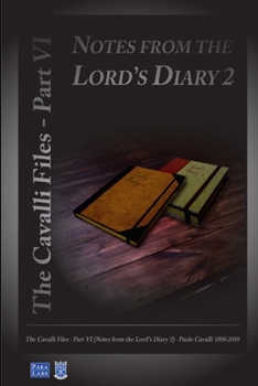 Paperback Notes from the Lord's Diary 2: The Cavalli Files VI Book