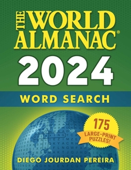 Paperback The World Almanac 2024 Word Search: 175 Large-Print Puzzles! Book