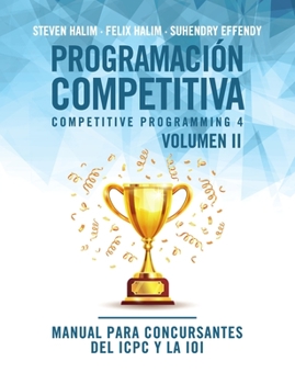 Paperback Programación competitiva (CP4) - Volumen II: Manual para concursantes del ICPC y la IOI [Spanish] Book