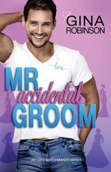 Paperback Mr. Accidental Groom Book