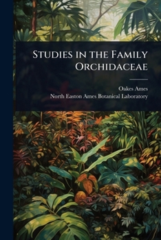 Paperback Studies in the Family Orchidaceae Book
