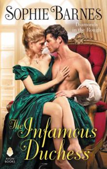 The Infamous Duchess - Book #4 of the Diamonds in the Rough