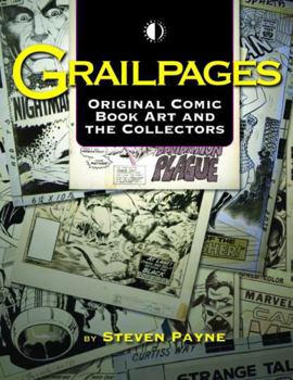 Paperback Grailpages: Original Comic Book Art and the Collectors Book