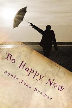 Paperback Be Happy Now Book