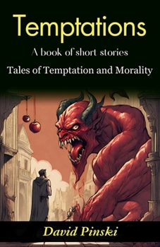 Temptations: A book of Short Stories