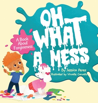 Hardcover Oh What A Mess Book
