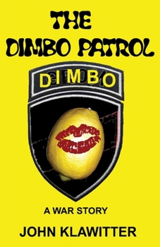 Paperback The Dimbo Patrol Book