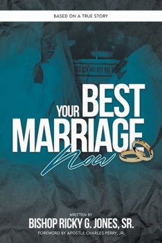 Paperback Your Best Marriage Now Book