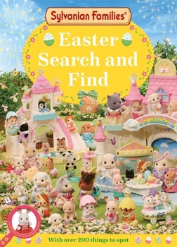 Paperback Sylvanian Families: Easter Search and Find: An Official Sylvanian Families Book