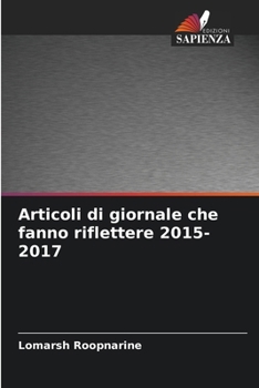 Paperback Articoli di giornale che fanno riflettere 2015-2017 [Italian] Book