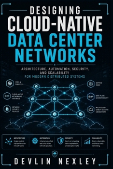 Paperback Designing Cloud-Native Data Center Networks Book