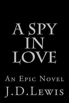 Paperback A Spy In Love Book