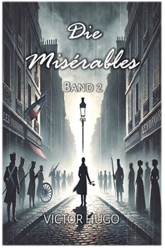 Paperback Die Misérables: Band 2 [German] Book