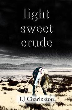 Paperback Light Sweet Crude Book