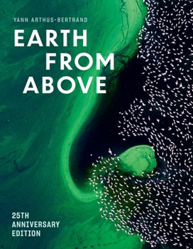 Hardcover Earth from Above (25th Anniversary Edition) Book