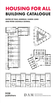 Paperback Housing for All: Building Catalogue Book