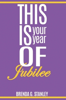 Paperback This is your year of Jubilee: Living and Loving Book