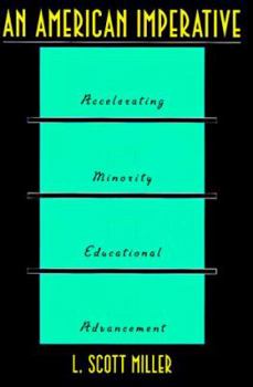 Hardcover An American Imperative: Accelerating Minority Educational Advancement Book