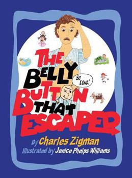 Hardcover The Belly Button That Escaped Book