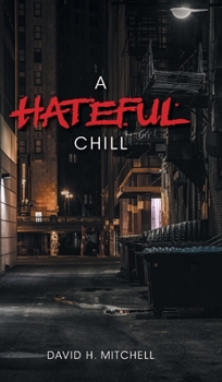 Hardcover A Hateful Chill Book