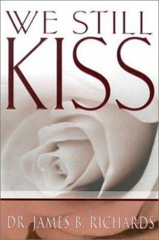 Paperback We Still Kiss Book