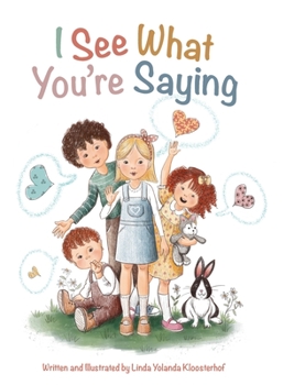 Hardcover I See What You're Saying Book