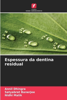 Paperback Espessura da dentina residual [Portuguese] Book