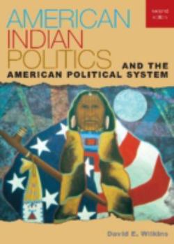 Paperback American Indian Politics and the American Political System Book