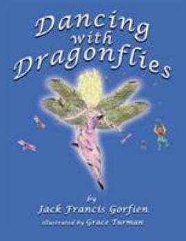 Perfect Paperback Dancing with Dragonflies Book