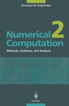 Paperback Numerical Computation 2: Methods, Software, and Analysis Book