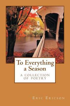 Paperback To Everything a Season: a collection of poetry Book