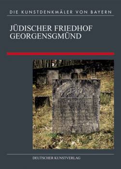 Hardcover Jüdischer Friedhof Georgensgmünd [German] Book
