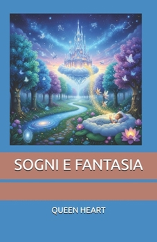 Paperback Sogni E Fantasia [Italian] Book