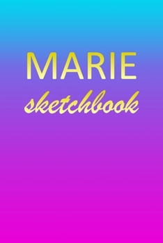 Paperback Marie: Sketchbook - Blank Imaginative Sketch Book Paper - Pink Blue Gold Custom Letter M Personalized Cover - Teach & Practic Book