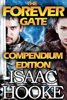 The Forever Gate Compendium Edition - Book  of the Forever Gate