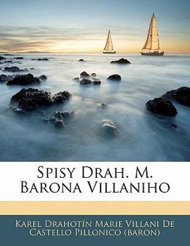 Paperback Spisy Drah. M. Barona Villaniho [Czech] Book