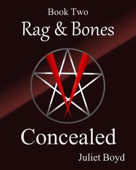 Concealed - Book #2 of the Rag & Bones